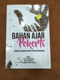Image of Bahan Ajar Pekerti ; Pelatihan Keterampilan Dasar Teknik Instruksional