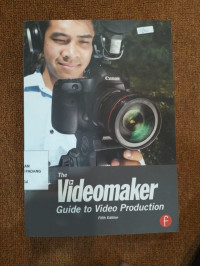 Image of The videomaker guide to vedeo production