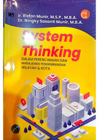 Image of System Thinking dalam Perencanaan dan Manajemen Pengembangan Wilayah dan Kota