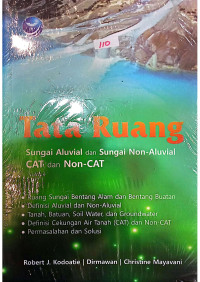 Tata Ruang Fungsi Aluvial dan Sungai Non-Aluvial CAT dan Non-CAT