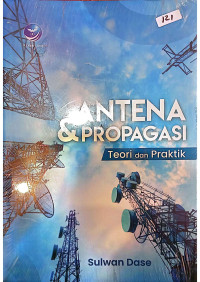 Image of Antena & Propagasi Teori dan Praktik