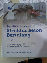 Desain komponen Struktur beton bertulang lanjut