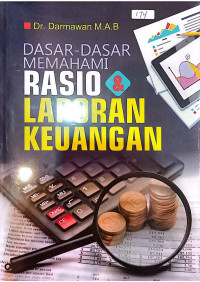 Dasar-Dasar Memahami Rasio & Laporan Keuangan