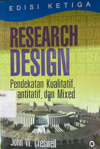 research design: rendekatan kualitatif kuantitatif