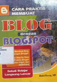 Cara praktis membuat blog dengan blogspot