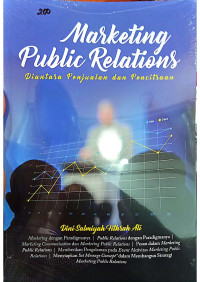 Marketing Publik Relations - Diantara Penjualan dan Pencitraan