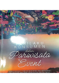 Perilaku Konsumen dalam Pariwisata Event