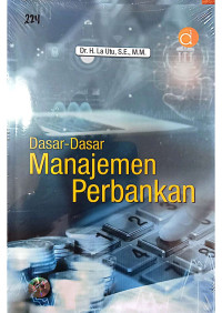 Dasar-Dasar Manajemen Perbankan