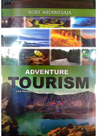 Image of Adventure Tourism ; Alat Percepatan Pembangunan Pariwisata Indonesia