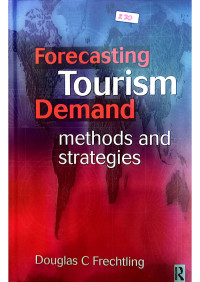 Image of Forecasting Tourism Demand Methods and Strategis
