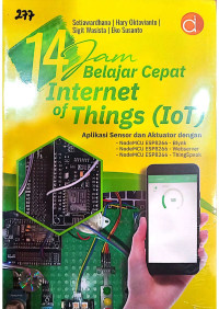 14 Jam Belajar Cepat Internet of Things (IOT)