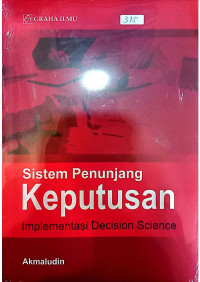 Sistem Penunjang Keputusan Implementasi Decision Science