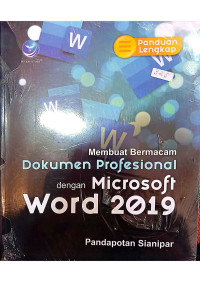 Membuat Bermacam Dokumen Profesional dengan Microsoft Word 2019