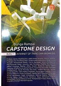 Bunga Rampai Capstone Design Buku 1 : Internet of Things dan Biomedis