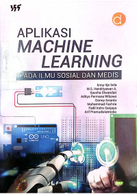 Aplikasi Machine Learning Pada Ilmu Sosial dan Medis