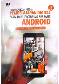 Perancangan Media Pembelajaran Digital Lean Manufacturing Berbasis Android