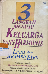 3 Langkah Menuju Keluarga Yang Harmonis