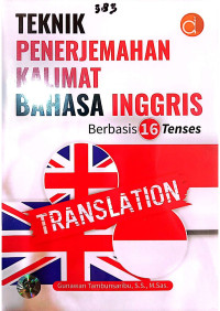 Teknik Penerjemahan Kalimat Bahasa Inggris Berbasis 16 Tenses