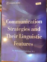 Image of Communication Strategies and Their Linguistic Features