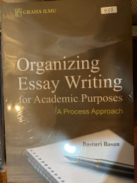 Organizing Essay Writing For Academic Purposes a Process Approach