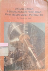 Image of Dasar-Dasar Perencangan Perkakas Dan Mesin-Mesin Perkakas