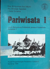 Periwisata 1 ; Untuk Politeknik Jurusan Pariwisata Sem.1