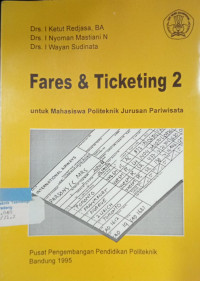 Image of Feres 8 Tecketing 2 ; Untuk Mhs Politeknik Jurusan Pariwisata