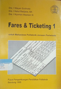 Feres 8 Ticketing 1 ; Untuk mahasiswa politeknik Jurusan Pariwisata