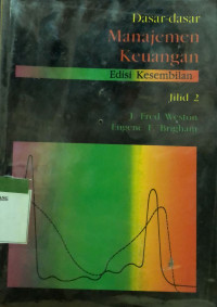 Dasar-dasar manajemen keuangan / alih bahasa Alfonsus Sirait.