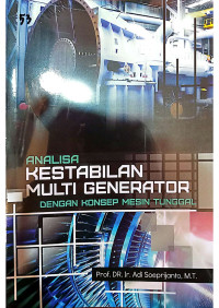 Image of Analisis Kestabilan Multi Generator Dengan Konsep Mesin Tunggal