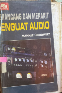 Merancang Dan Merakit Penguat Audio