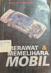 Merawat Dan Memelihara Mobil