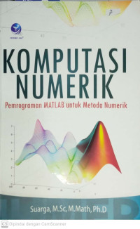 Komputasi Numerik : Pemograman Matlab untuk metode numerik