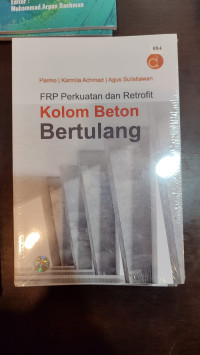 FRP Perkuatan Dan Retrofit Kolom Beton Bertulang