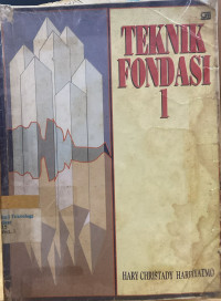 Teknik Fondasi Vol.1