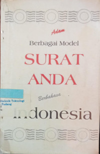 Berbagi Model Surat Anda Berbahasa Indonesia