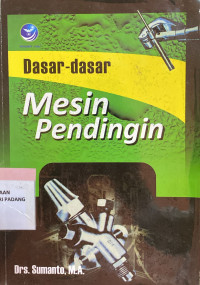 Dasar-Dasar Mesin Pendingin