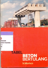 Tabel Beton Bertulang ; Untuk Mahasiswa Dan Teknisi