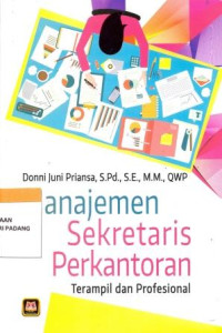 Manajemen sekretaris perkantoran terampil dan profesional