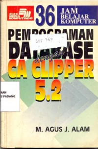 36 Jam belajar komputer pemrograman database dengan CA-Clipper 5.2