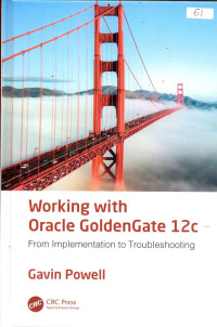 Image of working With oracle Golden 12C; From Implentation to Troubleshooting