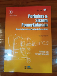 Proses Permesinan Perkakas dan sistem pemerkakasan ; Umur pahat,cairan pendingin permesinan