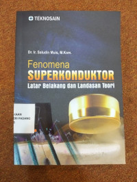 Fenpmena Superkonduktor ; Latar Belakang dan Landasan Teori