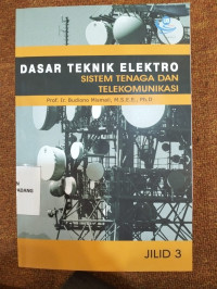 Image of Dasar Teknik Elektro ; Sistem Tenaga Dan Telekomunikasi