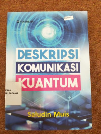 Image of Deskripsi Komunikasi Kuantum