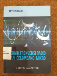 Teknik Frekuensi Radio Dan Gelombang Mikro