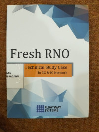 Fresh RNO ; Technical Study Case In 3G & 4 G Network