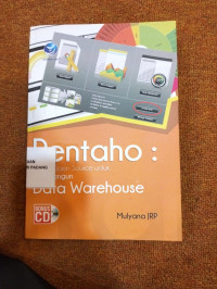 Image of Pentaho ; Solusi open Source untuk membangun data warehouse