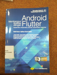 Membangun Aplikasi dengan Android Fluter ; Studi Kasus ; Aplikasi Smart Medic