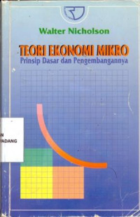 Teori Ekonomi Mikro/oleh Walter Nicholson